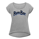 Rum-Bar Women's Roll Cuff T-Shirt - heather gray