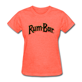 Rum-Bar Women's T-Shirt - heather coral