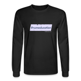 #rumeducation - Men's Long Sleeve T-Shirt - black
