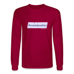 #rumeducation - Men's Long Sleeve T-Shirt - dark red