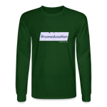 #rumeducation - Men's Long Sleeve T-Shirt - forest green