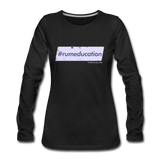 #rumeducation - Women's Premium Long Sleeve T-Shirt - black