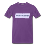 #rumeducation - Men's Premium T-Shirt - purple