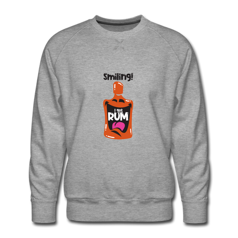 Smiling I got Rum 2020 - Men’s Premium Sweatshirt - heather grey