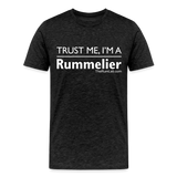 Trust me I'm A Rummelier - Men's Premium T-Shirt - charcoal grey