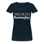 Trust me I'm A Rummelier - Women’s Premium T-Shirt - deep navy