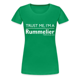 Trust me I'm A Rummelier - Women’s Premium T-Shirt - kelly green