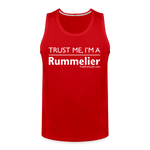 Trust Me I’m a Rummelier - Men’s Premium Tank - red