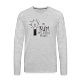 In Rum We ShallTrust  - Men's Premium Long Sleeve T-Shirt - heather gray