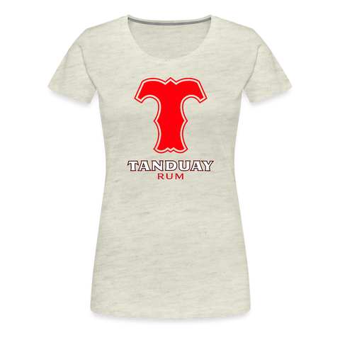 Tanduay Rum - Women’s Premium T-Shirt - heather oatmeal