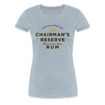 Chairmans Reserve Rum - Women’s Premium T-Shirt - heather ice blue