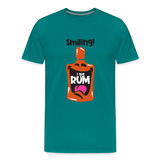 Smiling I got Rum - Men's Premium T-Shirt - teal