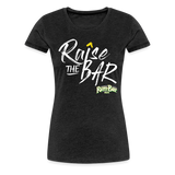 Raise the bar - Women’s Premium T-Shirt - charcoal grey