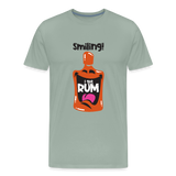 Smiling I got Rum - Men's Premium T-Shirt - steel green