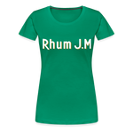 RHUM J.M - Women’s Premium T-Shirt - kelly green