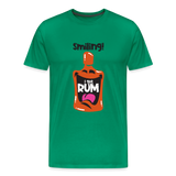 Smiling I got Rum - Men's Premium T-Shirt - kelly green