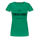 Tresclavos - Women’s Premium T-Shirt - kelly green