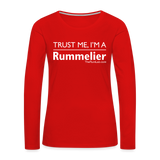Trust me I'm A Rummelier - Women's Premium Long Sleeve T-Shirt - red