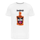 Smiling I got Rum - Men's Premium T-Shirt - white