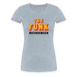 The Funk - Women’s Premium T-Shirt - heather ice blue