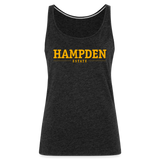 HAMPDEN ESTATE ORIGINAL - Women’s Premium Tank Top - charcoal grey