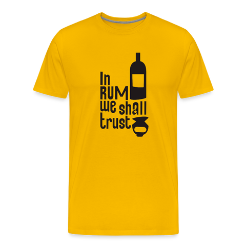 In Rum We ShallTrust - Men's Premium T-Shirt - sun yellow