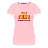 The Funk - Women’s Premium T-Shirt - pink