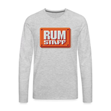 RUM STAFF - Men's Premium Long Sleeve T-Shirt - heather gray