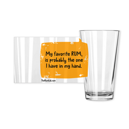 My Favorite Rum - Pint Glasses