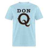 Don Q - Unisex Classic T-Shirt - powder blue