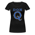 Don Q - Women’s Premium T-Shirt - black