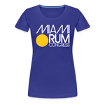 Miami Rum Congress 2024 - Women’s Premium T-Shirt - royal blue