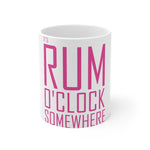 It's Rum O'Clock 2020 - Mug 11oz