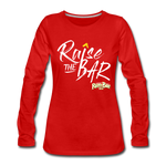 Raise the bar - Women's Premium Long Sleeve T-Shirt - red