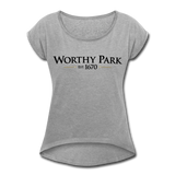 Worthy Park - Women's Roll Cuff T-Shirt - heather gray