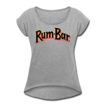 Rum-Bar Women's Roll Cuff T-Shirt - heather gray