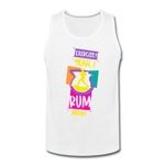 Exercise? Yeah, I Rum Man!  - Men’s Premium Tank - white