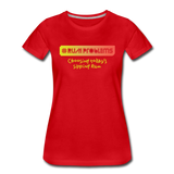 RUM PROBLEMS - Women’s Premium T-Shirt - red