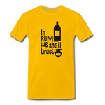 In Rum We ShallTrust - Men's Premium T-Shirt - sun yellow