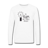 In Rum We ShallTrust  - Men's Premium Long Sleeve T-Shirt - white