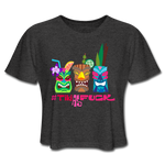 #TIKIASFUCK 1 - Women's Cropped T-Shirt - deep heather