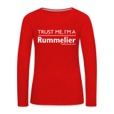 Trust me I'm A Rummelier - Women's Premium Long Sleeve T-Shirt - red