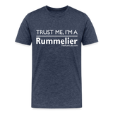 Trust me I'm A Rummelier - Men's Premium T-Shirt - heather blue