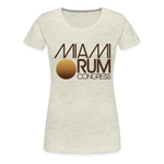 Miami Rum Congress 2022 - Women’s Premium T-Shirt - heather oatmeal