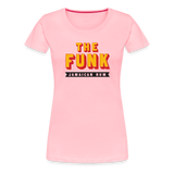 The Funk - Women’s Premium T-Shirt - pink
