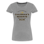 Chairmans Reserve Rum - Women’s Premium T-Shirt - heather gray