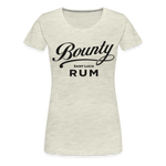 Bounty Rum - Women’s Premium T-Shirt - heather oatmeal