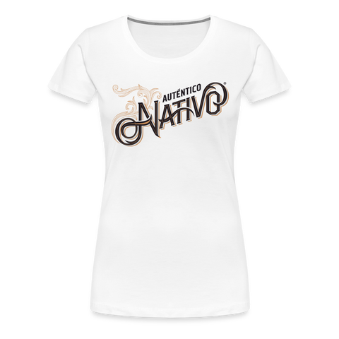 Nativo - Women’s Premium T-Shirt - white
