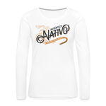 Nativo - Women's Premium Long Sleeve T-Shirt - white